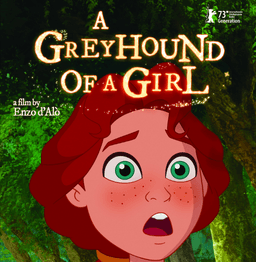 A Greyhound of a Girl